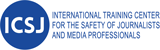 ICSJ - Διεθνές Κέντρο Εκπαίδευσης για την Ασφάλεια των Δημοσιογράφων